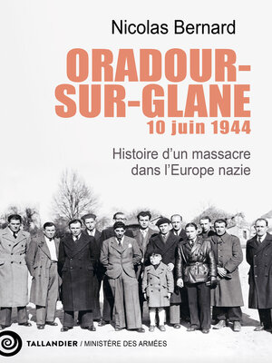 cover image of Oradour-sur-Glane, 10 juin 1944